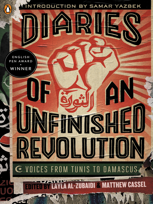 Title details for Diaries of an Unfinished Revolution by Matthew Cassel - Available